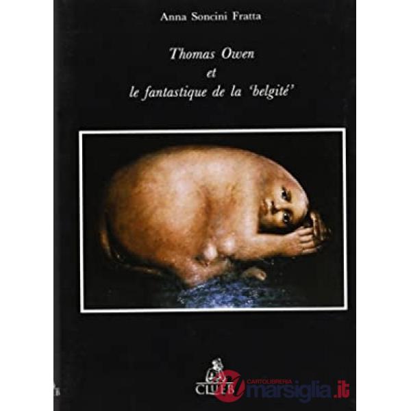 Beloeil. Thomas Owen et le fantastique de la «Belgité»