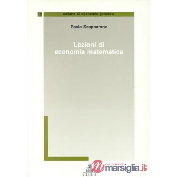 Lezioni di economia matematica