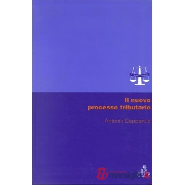 Nuovo processo tributario (Il)
