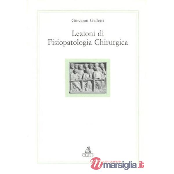 Lezioni di fisiopatologia chirurgica