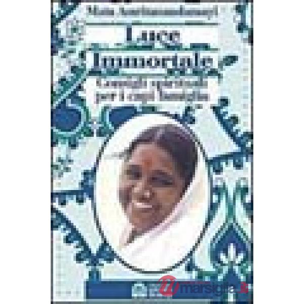 Luce immortale. Consigli spirituali per i capifamiglia