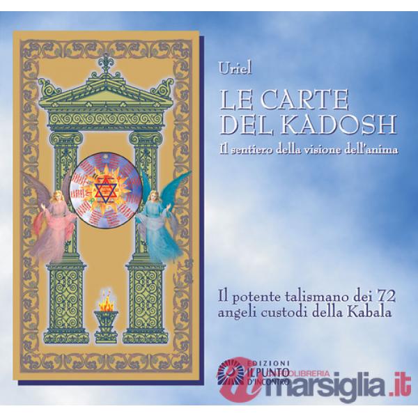 Carte del Kadosh Il sentiero della visione dell'anima (Le)