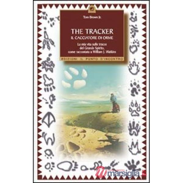 Tracker. Il cacciatore di orme (The)