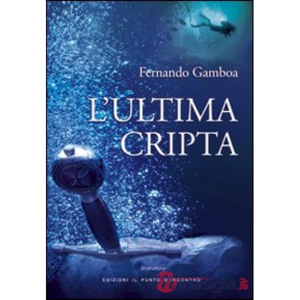 Ultima cripta (L')