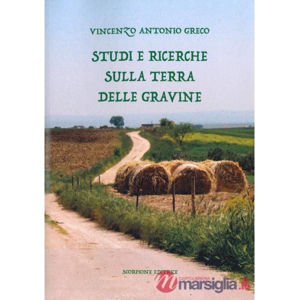 Studi e ricerche sulla Terra delle Gravine