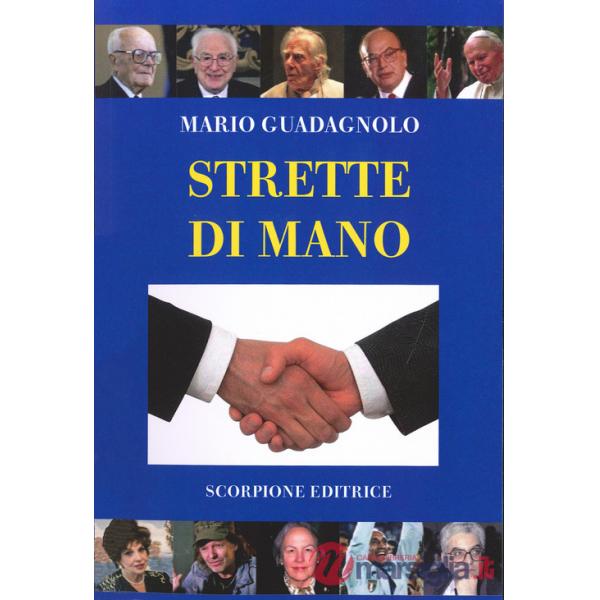 Strette di mano. Ediz. illustrata