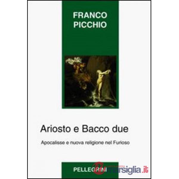 Ariosto e Bacco due