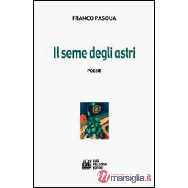 Seme degli astri (Il)