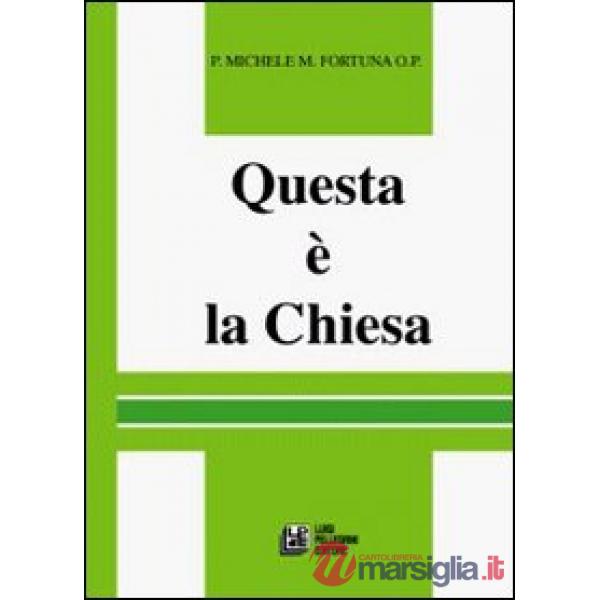 Questa è la Chiesa