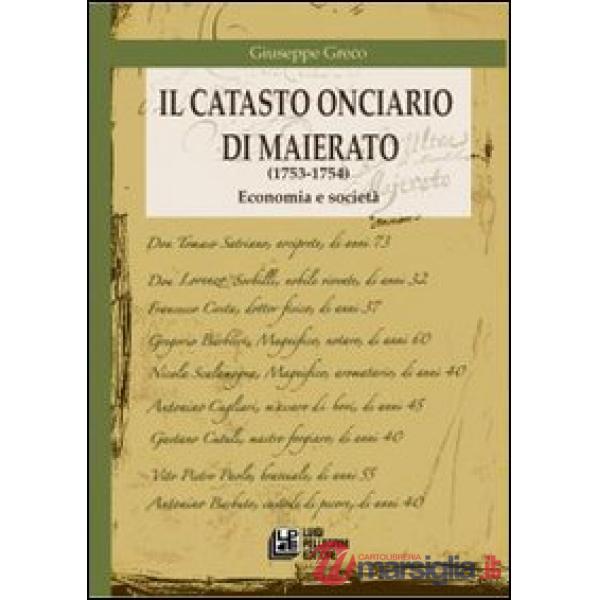 Catasto onciario di Maierato (1753-1754). Economia e società (Il)