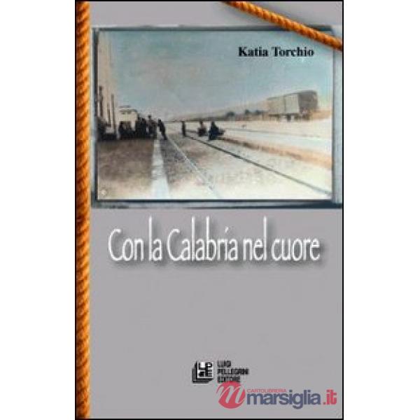 Con la Calabria nel cuore