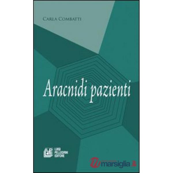 Aracnidi pazienti