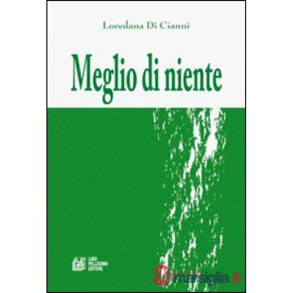 Meglio di niente
