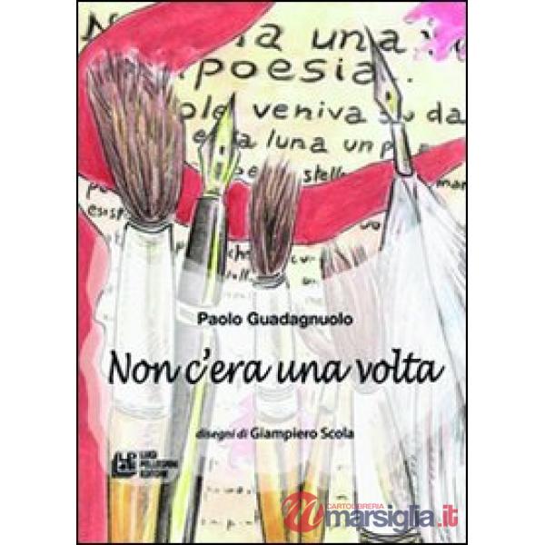 Non c'era una volta