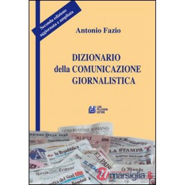 Dizionario della comunicazione giornalistica