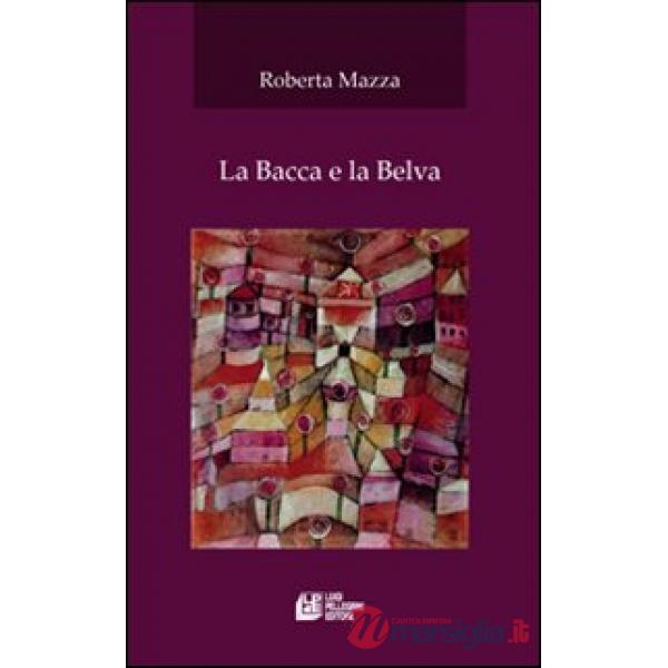 Bacca e la belva (La)