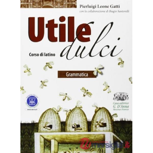 UTILE DULCI GRAMMATICA