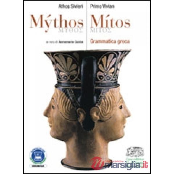 MYTHOS/MITOS GRAMMATICA GRECA