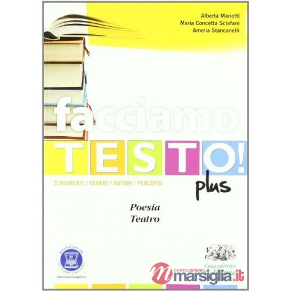 FACCIAMO TESTO! PLUS POESIA TEATRO