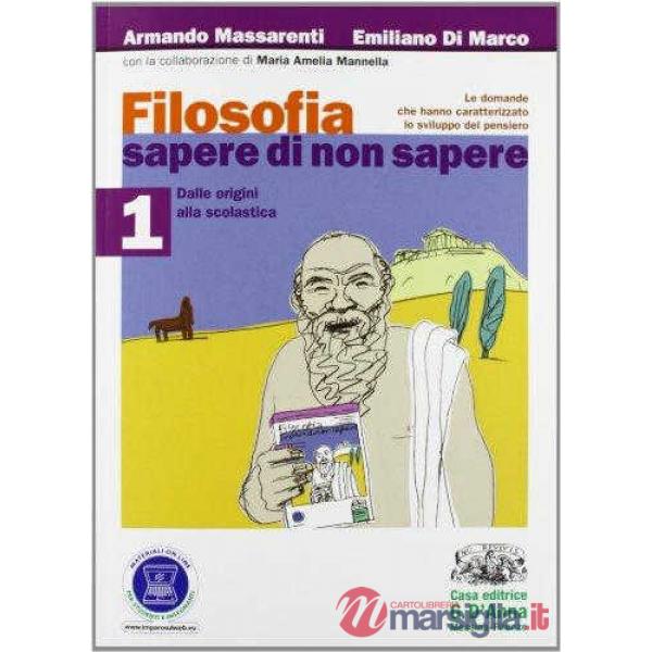 FILOSOFIA: SAPERE DI NON SAPERE 1