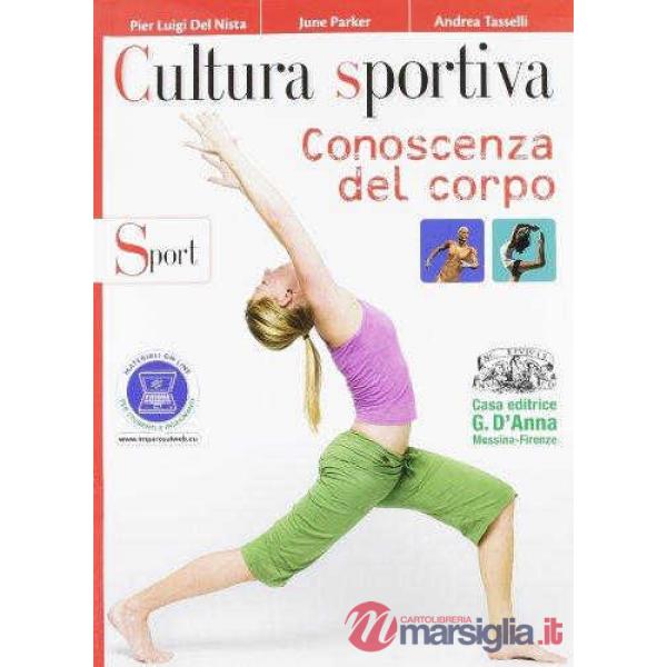 SULLO SPORT CONOSCENZA CORPO