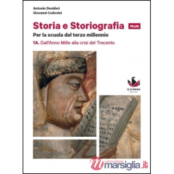 STORIA E STORIOGRAFIA 1A + 1B + DVD + CITT