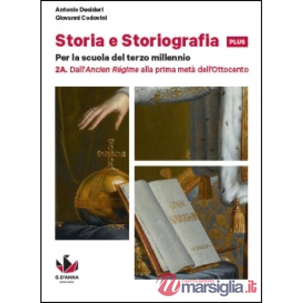 STORIA E STORIOGRAFIA 2A + 2B + DVD