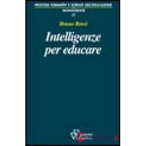 Intelligenze per educare. Sull'identità professionale dell'insegnante