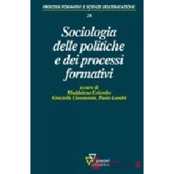 Sociologia delle politiche e dei processi formativi