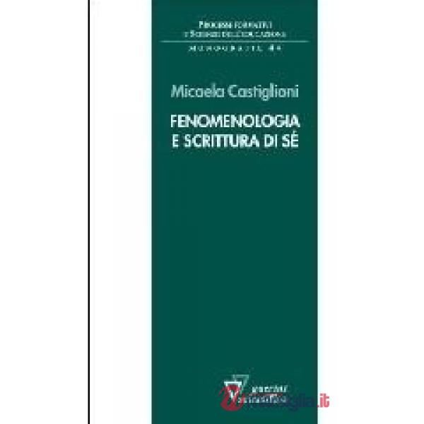 Fenomenologia e scrittura di sé