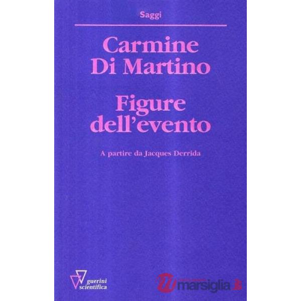 Figure dell'evento. A partire da Jacques Derrida