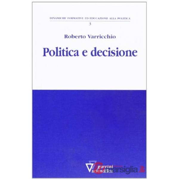 Politica e decisioni