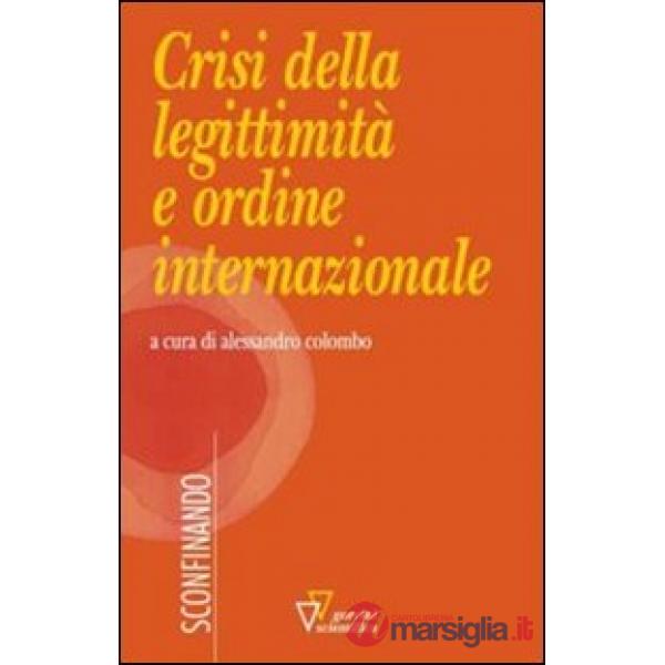 Crisi della legittimità e ordine internazionale