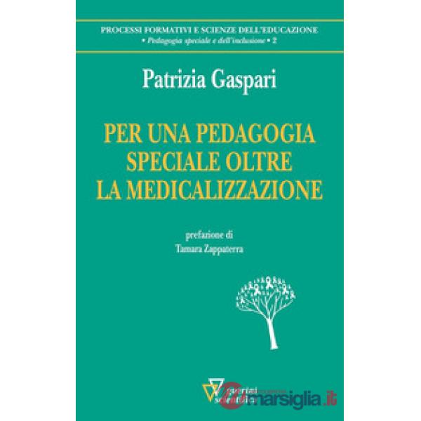 Per una pedagogia speciale oltre la medicina