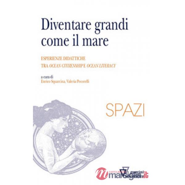 Diventare grandi come il mare