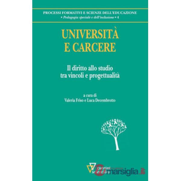 Università e carcere. Il diritto allo studio tra vincoli e progettualità