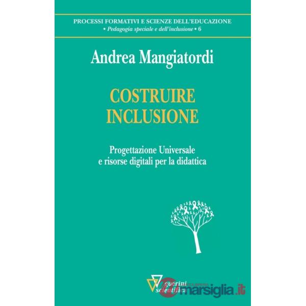 Costruire inclusione. Progettazione universale e risorse digitali per la didattica