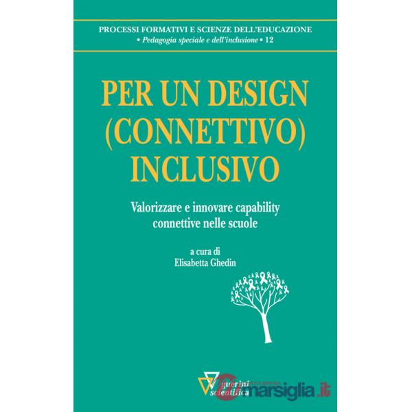 Per un design (connettivo) inclusivo. Valorizzare e innovare capability connettive nelle scuole