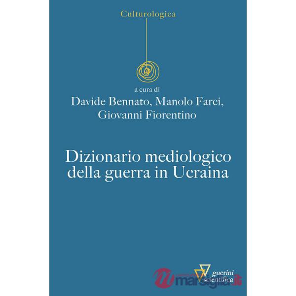Dizionario mediologico della guerra in Ucraina