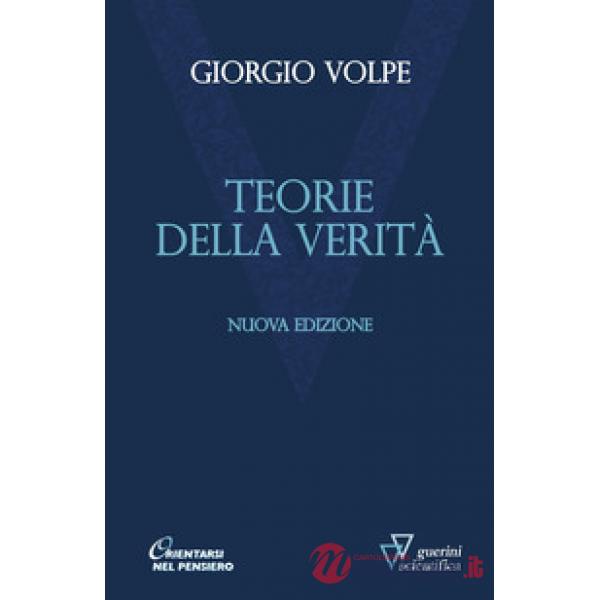 Teorie della verità. Nuova ediz.