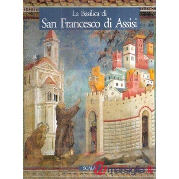 La basilica di San Francesco d'Assisi
