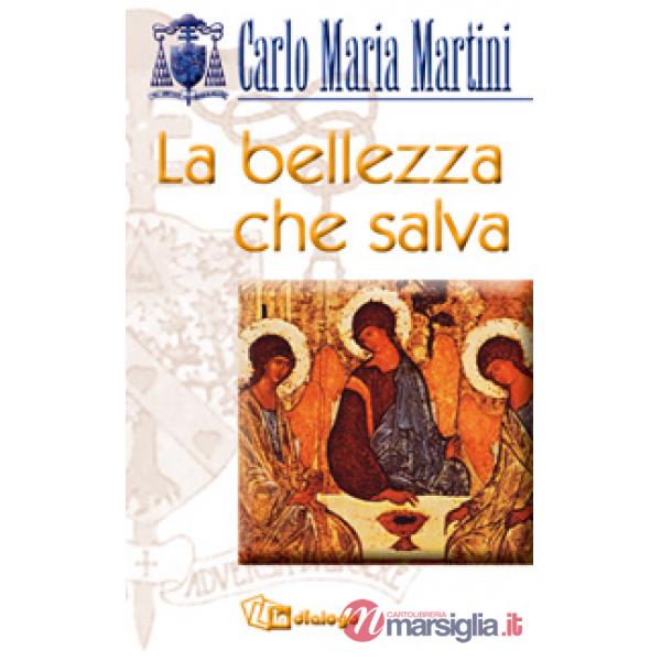 Bellezza che salva (La)