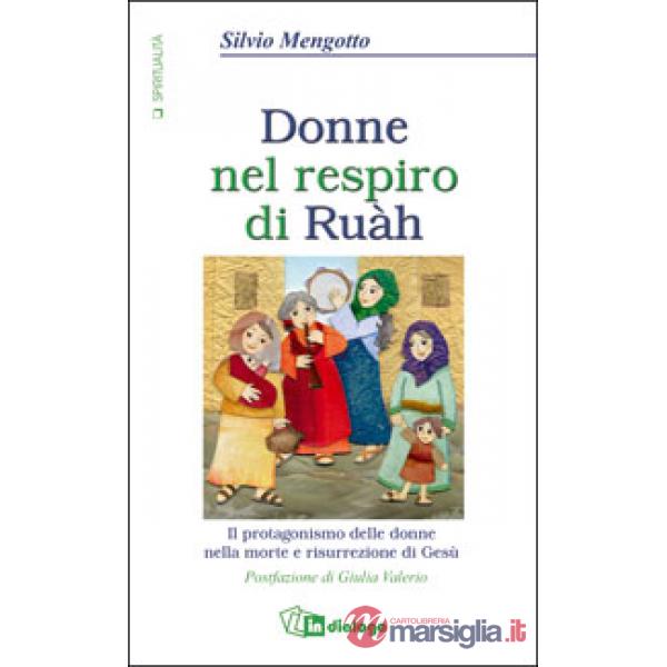 Donne nel respiro di Ruàh
