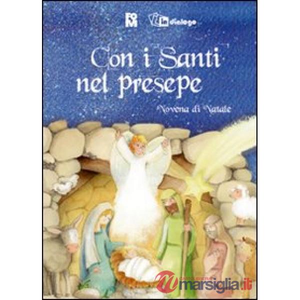 Con i santi nel presepe. Novena di Natale