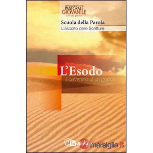 Esodo. Il cammino di un popolo