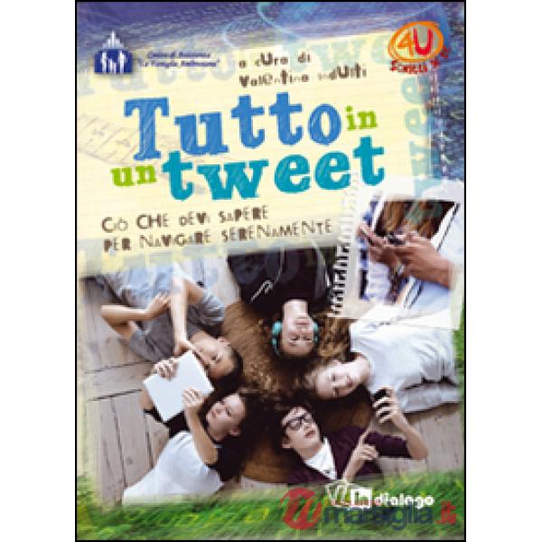 Tutto in un tweet. Ciò che devi sapere per navigare serenamente