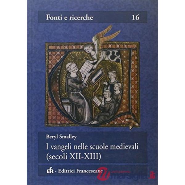 Vangeli nelle scuole medievali (secoli XII-XIII) (I)