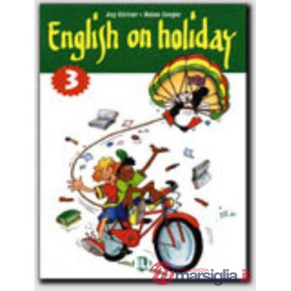 ENGLISH ON HOLIDAY VOL. 3