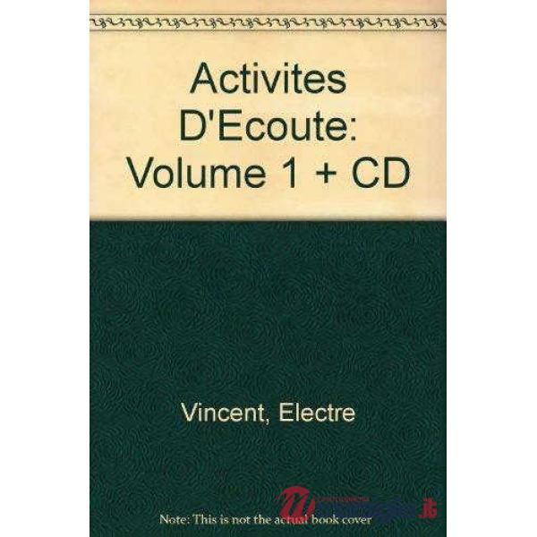 ACTIVITES D'ECOUTE 1 + AUDIO CD
