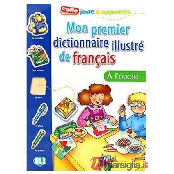 MON PREMIER DICTIONNAIRE-ECOLE